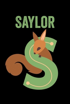 Paperback Saylor: Animals Coloring Book for Kids, Weekly Planner, and Lined Journal Animal Coloring Pages. Personalized Custom Name Init Book