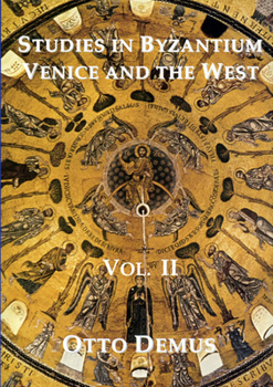 Hardcover Studies in Byzantium, Venice and the West, Volume II [German] Book