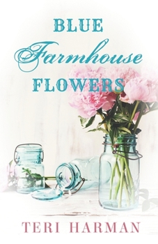 Paperback Blue Farmhouse Flowers Book