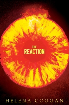 The Reaction: Book Two in the spellbinding Wars of Angels duology - Book #2 of the War of Angels