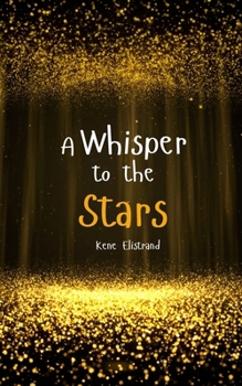 Paperback A Whisper to the Stars Book
