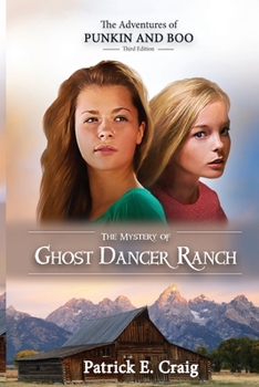 Paperback The Mystery of Ghost Dancer Ranch Book