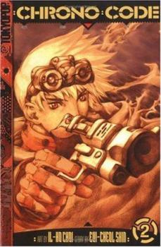 Chrono Code Volume 2 - Book #2 of the Chrono Code