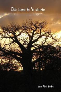 Paperback Die lewe is 'n storie [Afrikaans] Book