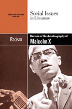 Hardcover Racism in the Autobiography of Malcolm X Book