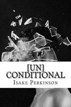 Paperback [Un]Conditional Book