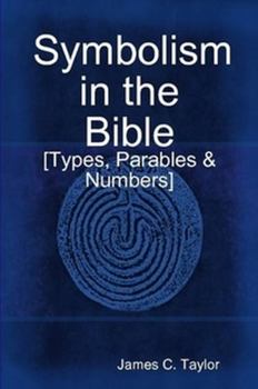 Paperback Symbolism in the Bible Book