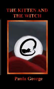 Paperback The Kitten and the Witch Book