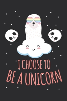 I choose to be a unicorn: This fishing Logbook for the Serious Fisherman, Fisherwoman, Boys and Girls to Record Their Fishing Data