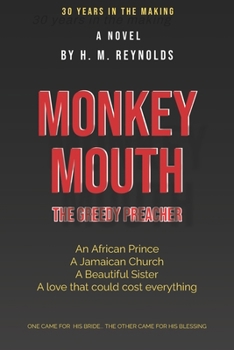 Paperback MONKEY MOUTH: The Greedy Preacher Book
