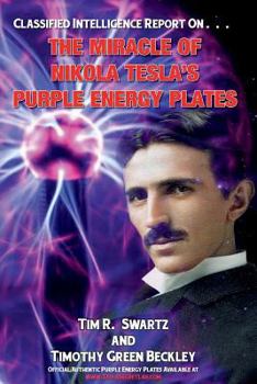 Paperback The Miracle of Nikola Tesla's Purple Energy Plates Book