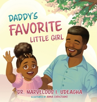 Hardcover Daddy's Favorite Little Girl Book