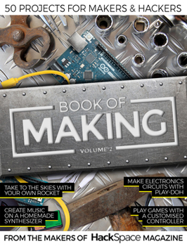 Paperback Book of Making Volume 2: 50 Projects for Makers and Hackers Book