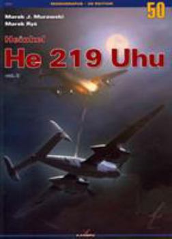 Paperback Heinkel He 219 Uhu: Volume 2 Book