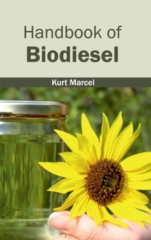 Hardcover Handbook of Biodiesel Book