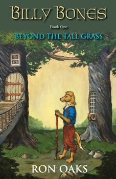 Paperback Beyond the Tall Grass (Billy Bones, #1) Book