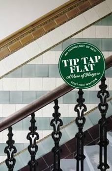 Tip Tap Flat: A View of Glasgow