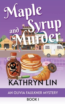 Paperback Maple Syrup and Murder Book