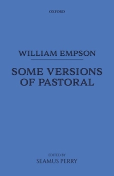 Hardcover William Empson: Some Versions of Pastoral Book