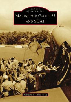 Paperback Marine Air Group 25 and Scat Book