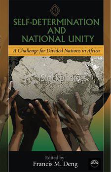 Paperback Self-Determination and National Unity: A Challenge for Africa Book