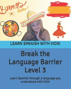 Paperback Break the Language Barrier Level 3 Book