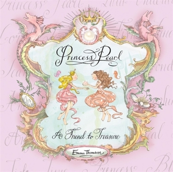 Hardcover Princess Pearl: A Friend to Treasure Book