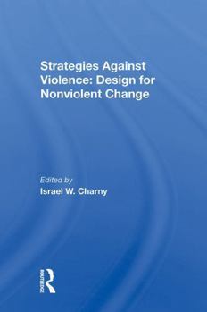Paperback Strategies Against Violence: Design for Nonviolent Change Book