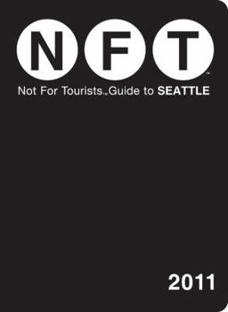 Paperback Not for Tourists Guide to Seattle Book