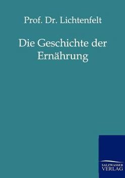 Paperback Die Geschichte der Ernährung [German] Book