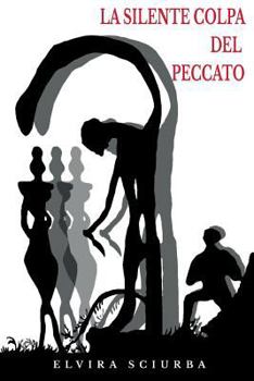 Paperback La Silente Colpa del Peccato [Italian] Book