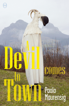 Paperback A Devil Comes to Town Book