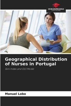 Paperback Geographical Distribution of Nurses in Portugal Book