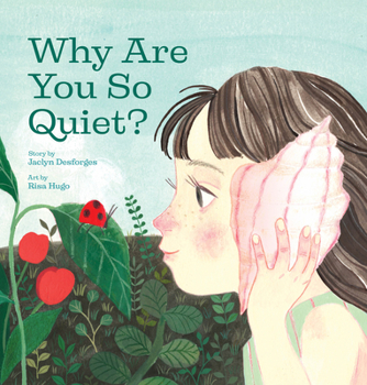 Hardcover Why Are You So Quiet? Book