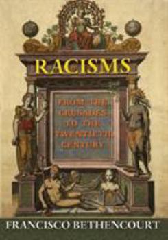Paperback Racisms: From the Crusades to the Twentieth Century Book