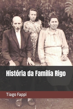 Paperback História da Família Rigo [Portuguese] Book
