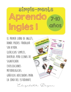 Paperback Simplemente aprendo Ingles 1: Easily I learn English [Spanish] Book