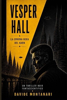 Paperback Vesper Hall: La Corona Nera del Karn [Italian] Book