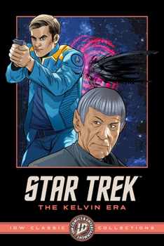 Paperback Star Trek: The Kelvin Era--IDW Classic Collections Book