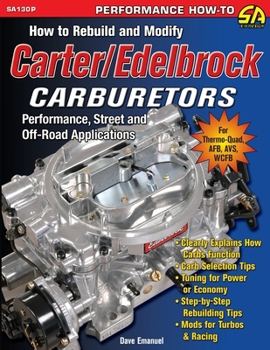 Paperback How to Rebuild and Modify Carter/Edelbrock Carburetors Book