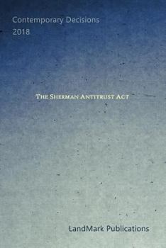 Paperback The Sherman Antitrust Act Book