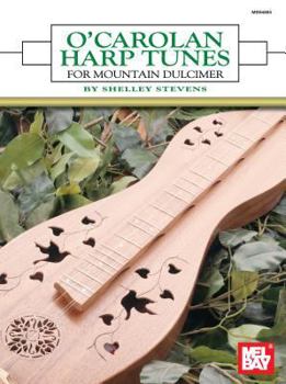Paperback O'Carolan Harp Tunes for Mountain Dulcimer Book