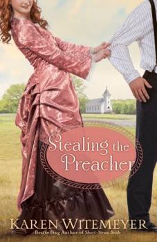 Stealing the Preacher - Book #2 of the Archer Brothers