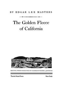 Paperback The Golden Fleece of California Book