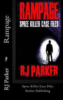 Paperback Rampage: Spree Killers Book