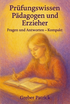 Paperback Prüfungswissen Erzieher: Fragen und Antworten - Kompakt [German] Book