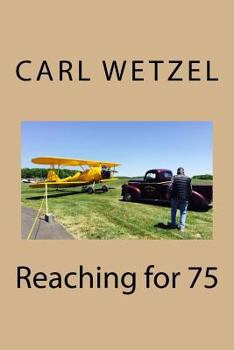 Paperback Reaching for 75 Book