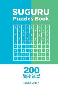 Paperback Suguru - 200 Easy to Normal Puzzles 9x9 (Volume 4) Book
