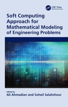 Paperback Soft Computing Approach for Mathematical Modeling of Engineering Problems Book