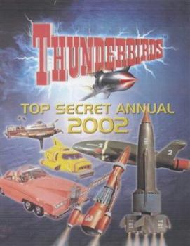 Hardcover Thunderbirds Top Secret Annual 2002 Book